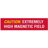 MRI "Caution Extremely High Magnetic Field" Sign