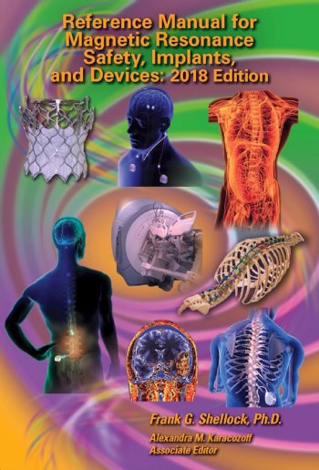 2018 MRI Safety Reference Manual