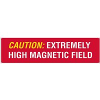 MRI "Caution Extremely High Magnetic Field" Sign