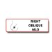 RIGHT OBLIQUE MLO Permanent Adhesive Label