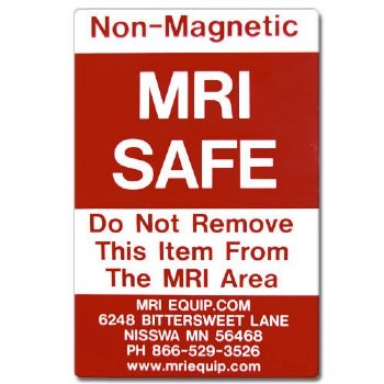 MRI Non-Magnetic Warning Stickers "Do NOT Remove from MRI Area" 4" x 6"