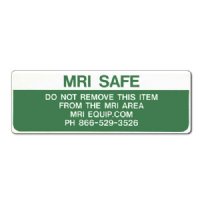 MRI Non-Magnetic Warning Stickers "Do Not Remove from MRI Area"