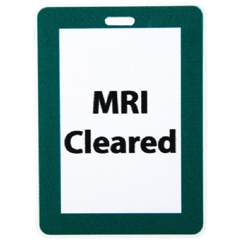 MRI Non-Magnetic Unrippable Vinyl Badge, Case of 25