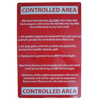 MRI Non-Magnetic "Controlled Area" Sign