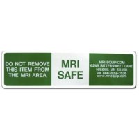 MRI Non-Magnetic Warning Stickers "Do NOT Remove from MRI Area" 1 1/2" x 6"