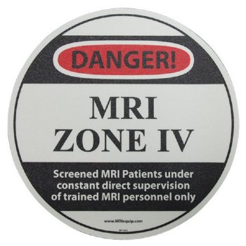 MRI Non-Magnetic "DANGER! MRI ZONE IV" Sticker, 17" Diameter