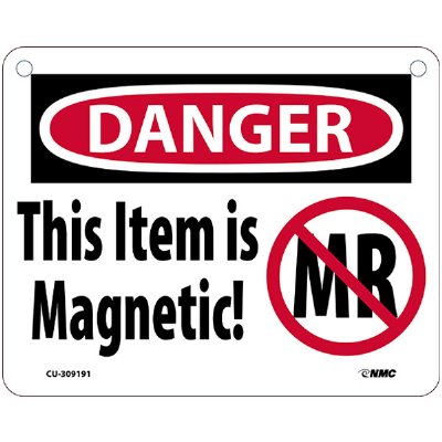 "Danger This Item Is Magnetic!" Hanging Sign