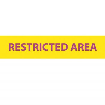 Insert Sign Insert - "Restricted Area"